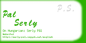 pal serly business card